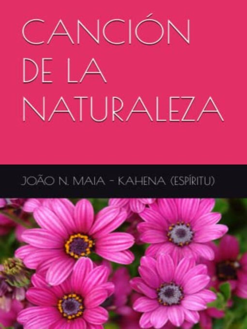 Title details for Canción de la Naturaleza by Marscha L. - Available